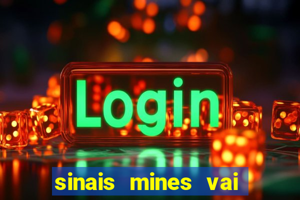 sinais mines vai de bet